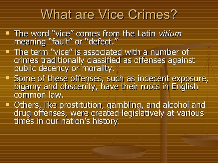 Ch 10 Vice Crimes