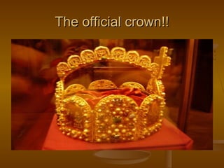 The official crown!!
 