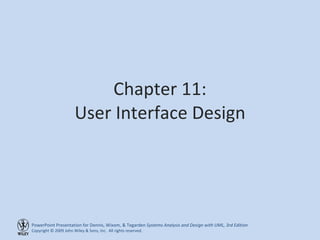 Chapter 11: User Interface Design 