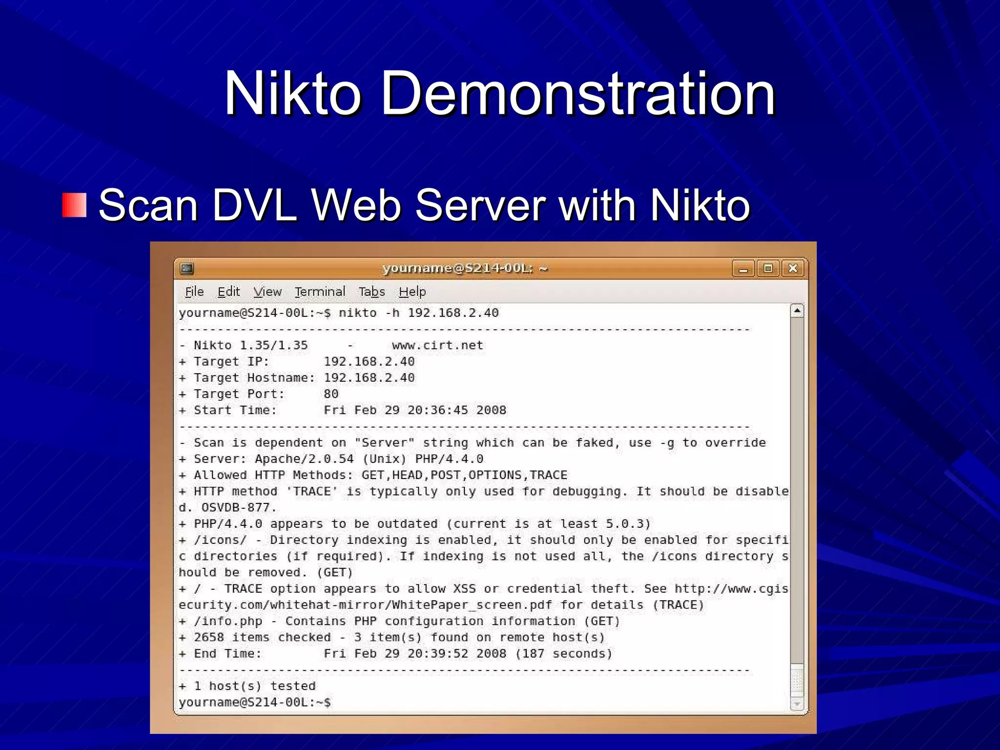 Nikto Demonstration Scan DVL Web Server with Nikto 