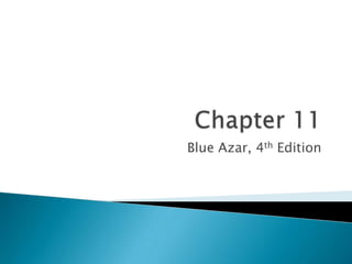 Chapter 11 Blue Azar, 4th Edition 
