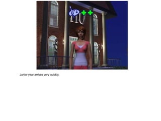 Junior year arrives very quickly.
 