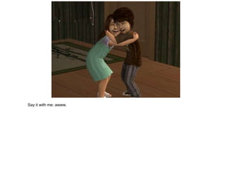 Say it with me: awww.
 