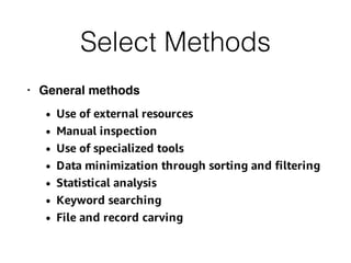 Select Methods
• General methods
 