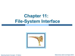 Comprehensive Overview of File-System Interface Concepts in Operating ...