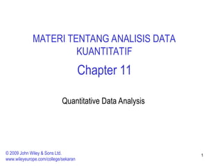 Chapter 11 Analisis Data Kuantitatif Ppt