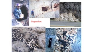Pegmatites
 