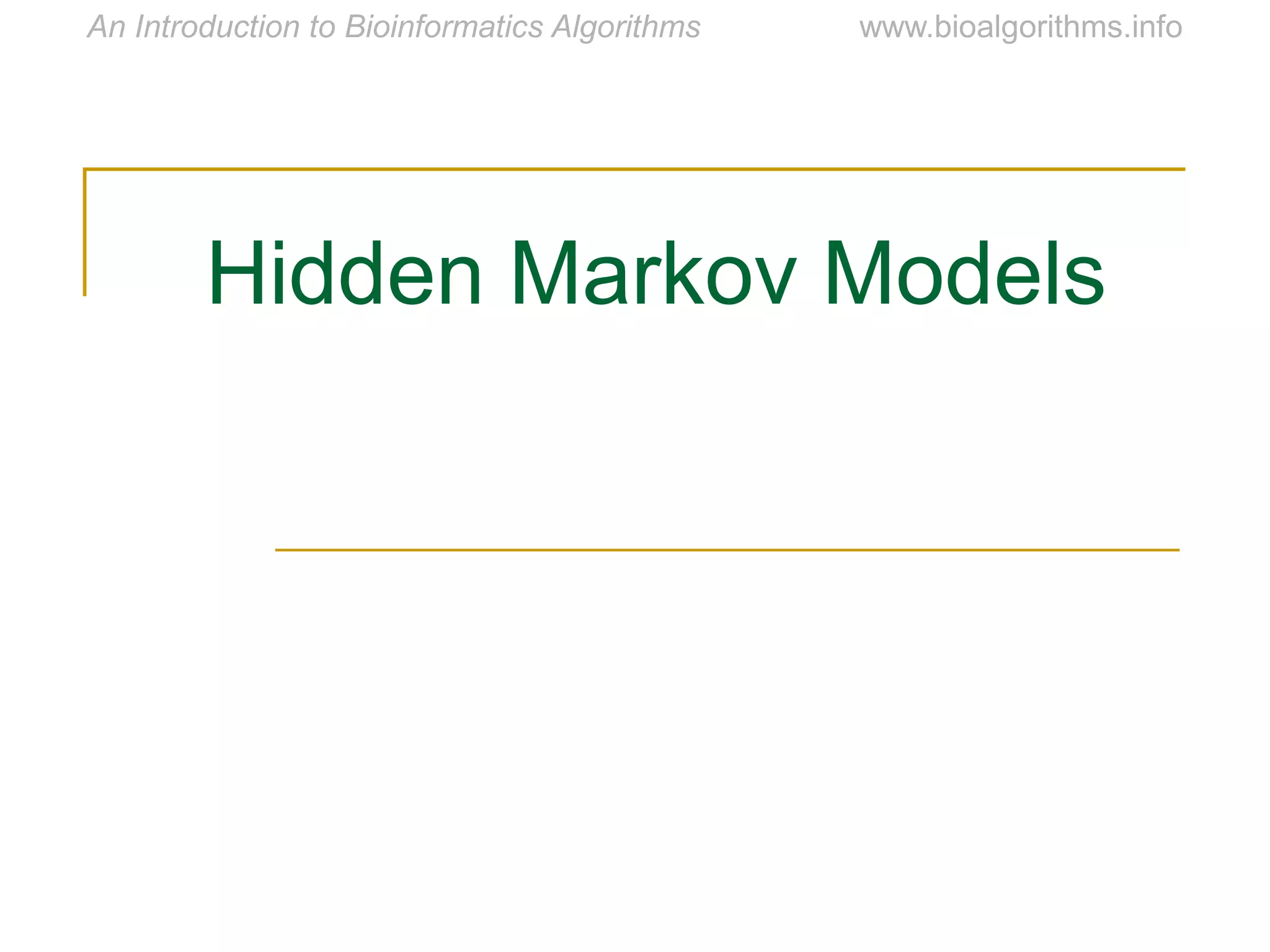 Hidden Markov Models
 