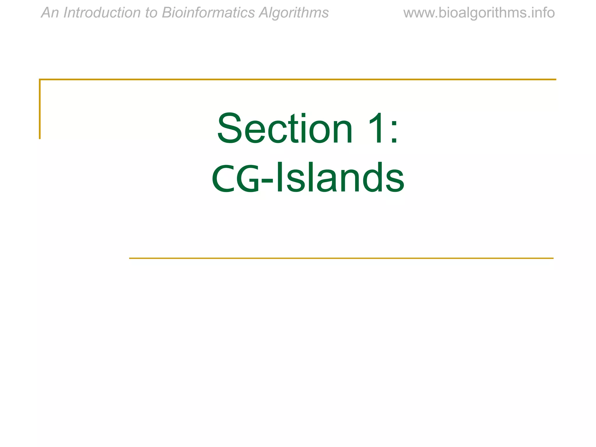 Section 1:
CG-Islands
 