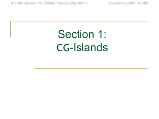 Section 1:
CG-Islands
 