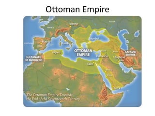 Ottoman Empire

 