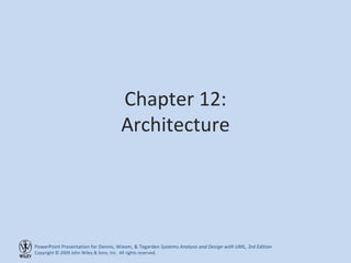Chapter 12: Architecture 