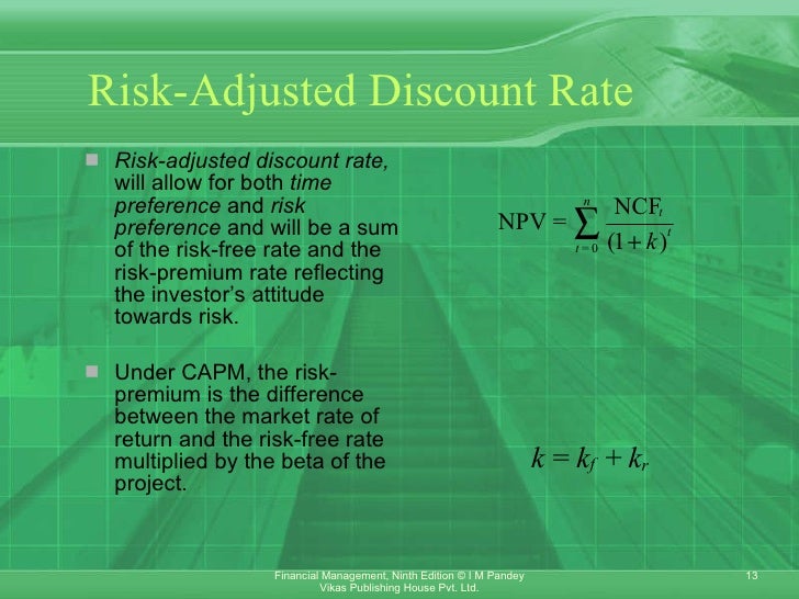 What is a risk adjusted discount rate?