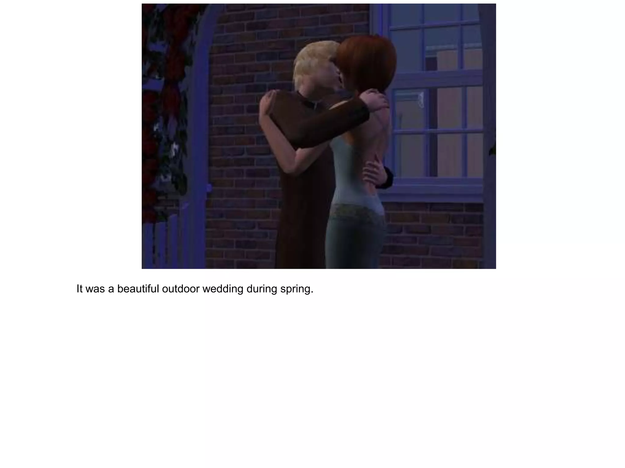 It was a beautiful outdoor wedding during spring.
 