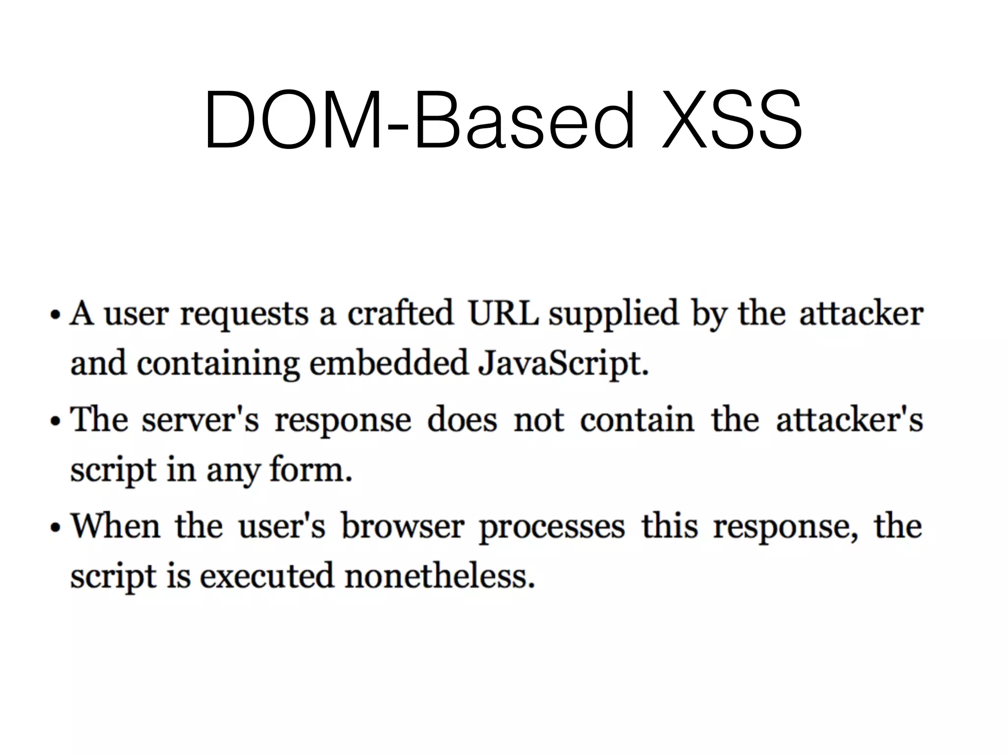 DOM-Based XSS
 