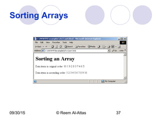 09/30/15 © Reem Al-Attas 37
Sorting Arrays
 