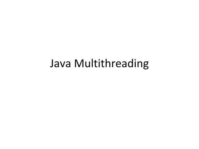 Java multithreading | PPT