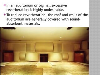 Excessive Reverberation Is Presentation of Sound class IX NCERT CBSE | PPTX