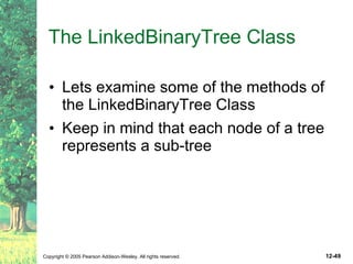 The LinkedBinaryTree Class Lets examine some of the methods of the LinkedBinaryTree Class Keep in mind that each node of a tree represents a sub-tree 