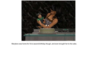 Marylena was home for Vic's second birthday though, and even brought her to the cake.
 