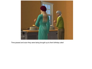 Time passed and soon they were being brought up to their birthday cake!
 