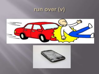 run over (v)