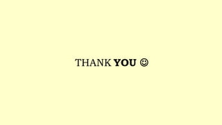 THANK YOU 
 