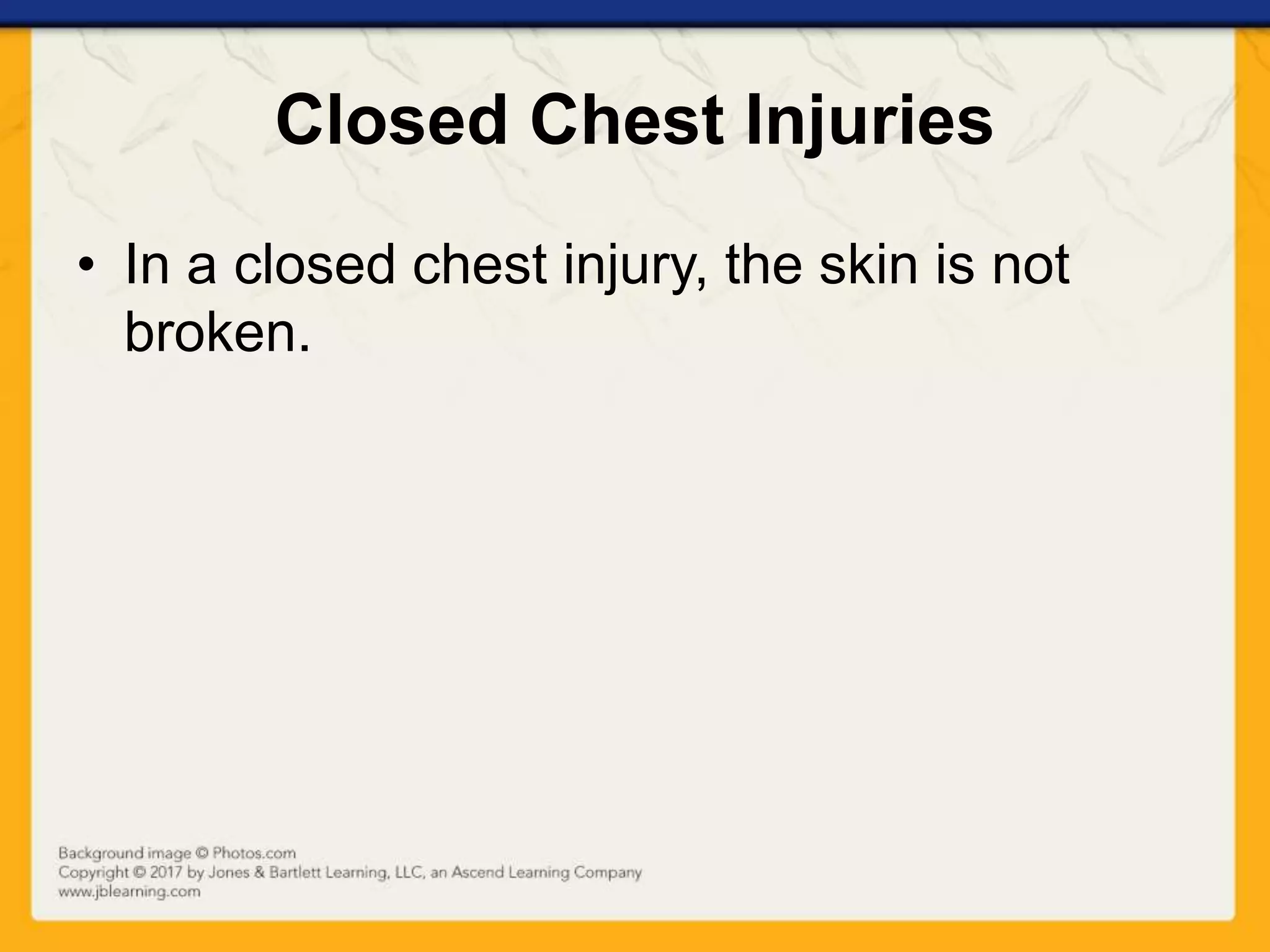 Ch13 presentation chest_abdominal_pelvic_injuries
