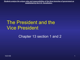 The President and the Vice President Chapter 13 section 1 and 2 