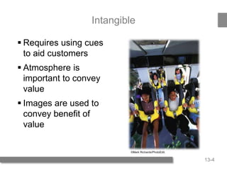 Intangible Service/product Chapter 13 - Services: The Intangible Product by Belch & Belch 5th Ed ...