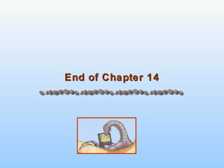 End of Chapter 14 