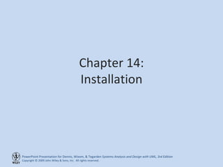 Chapter 14: Installation 