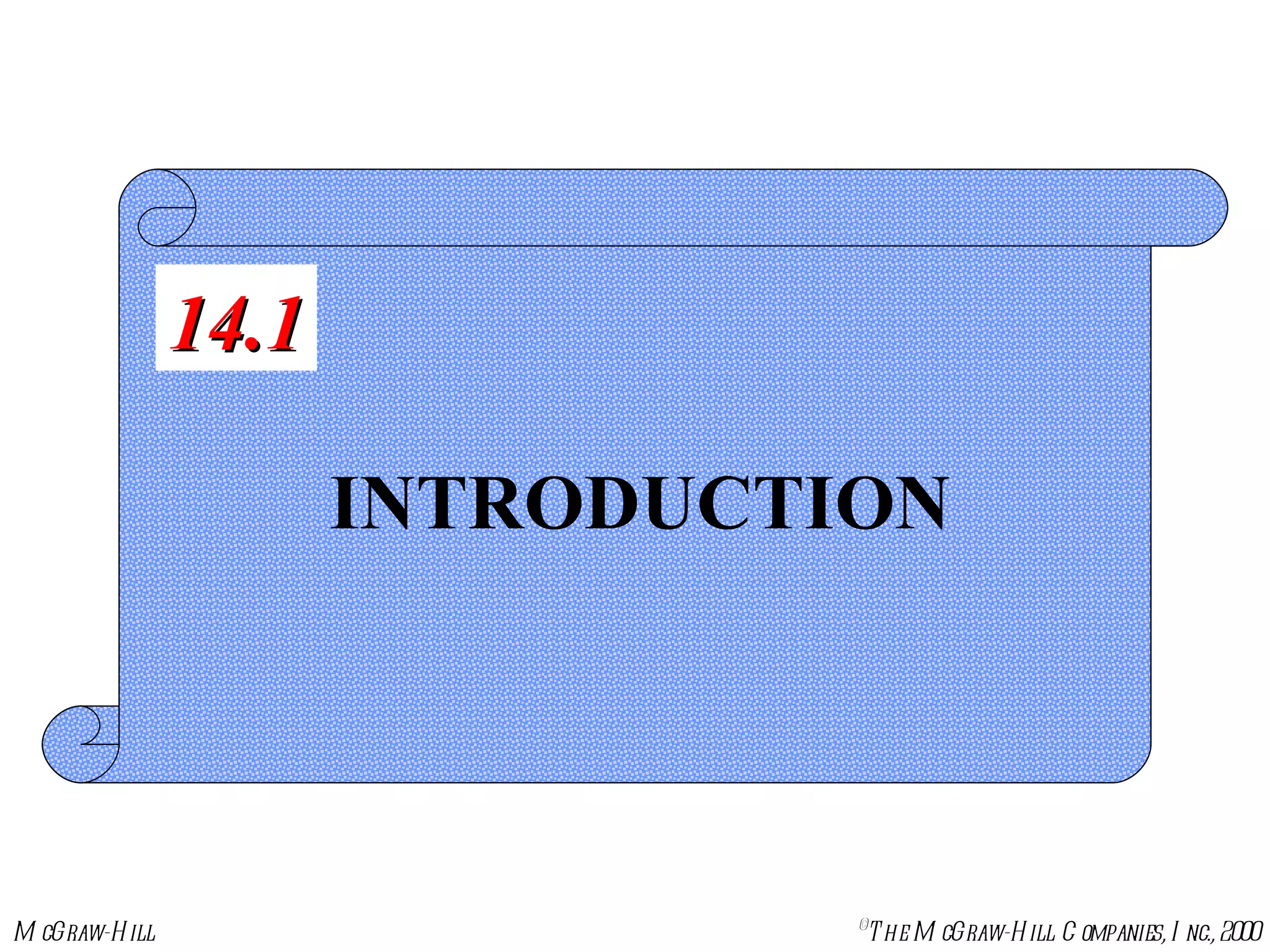 INTRODUCTION 14.1 