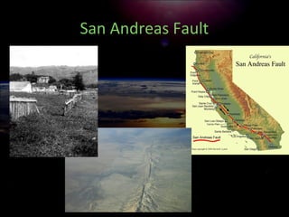 San Andreas Fault
 
