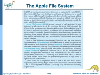 14.48 Silberschatz, Galvin and Gagne ©2018
Operating System Concepts – 10th Edition
The Apple File System
 