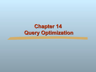 14. Query Optimization in DBMS | PPT