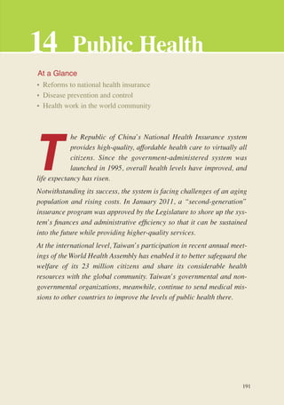 14	 Public Health
                At a Glance
                •	 Reforms to national health insurance
                •	 D...