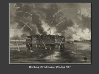 Bombing of Fort Sumter (15 April 1861)