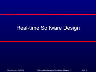 Real-time Software Design 