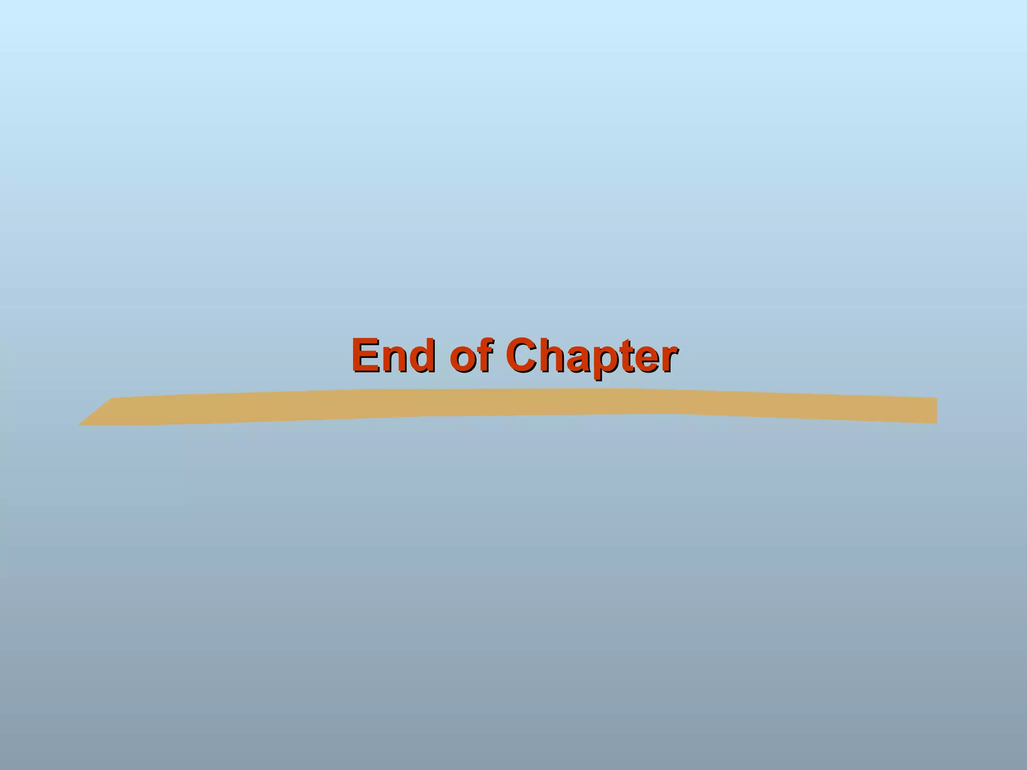 End of Chapter 