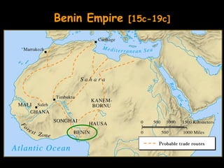Benin Empire   [15c-19c]
 