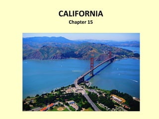 CALIFORNIA Chapter 15 