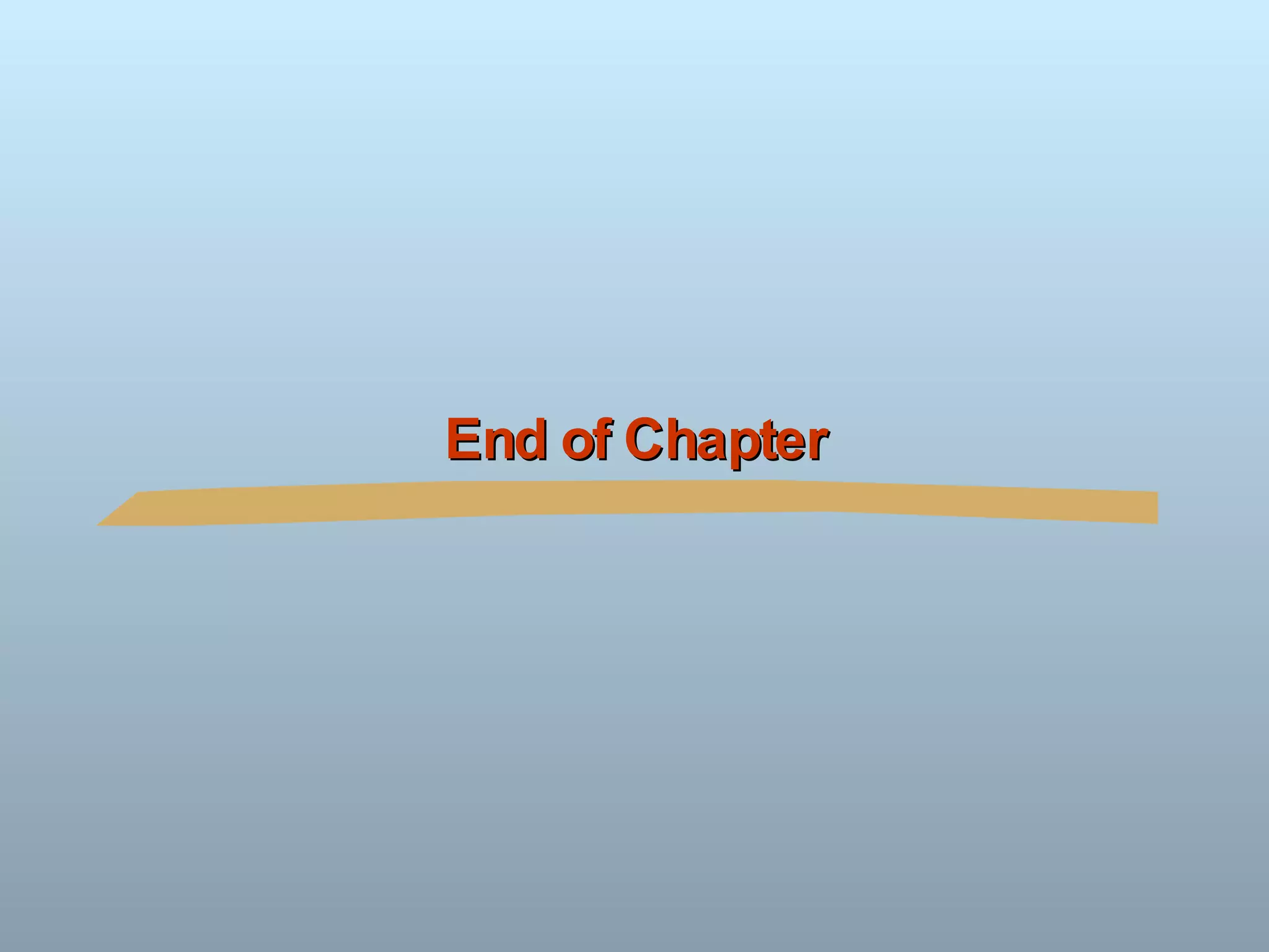 End of Chapter 