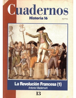 Cuadernos Historia 16 - La Revolución Francesa (1)