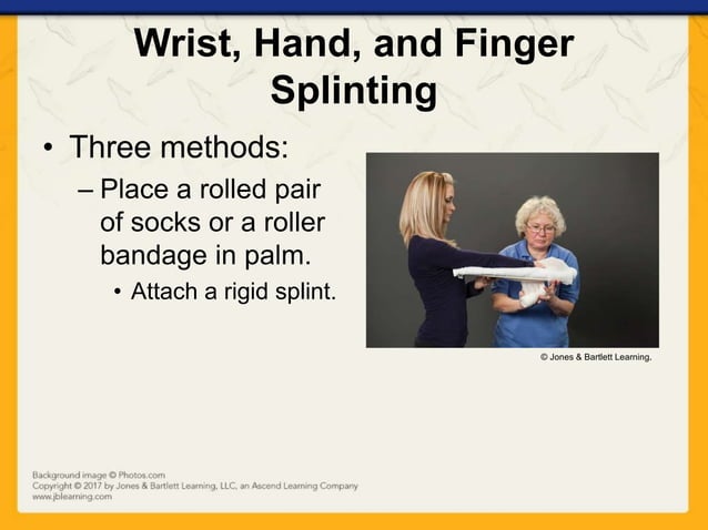 Ch16 presentation splinting_extremities | PPTX | First Aid | Injuries