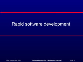 Rapid software development 