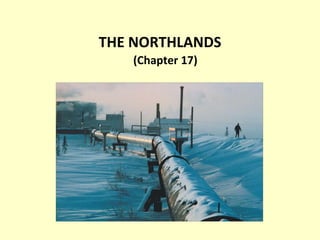 THE NORTHLANDS (Chapter 17) 