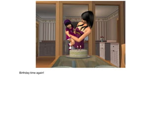 Birthday time again!
 