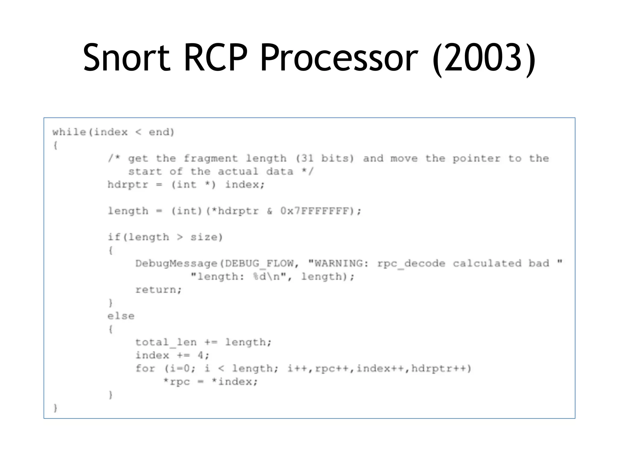 Snort RCP Processor (2003)
 