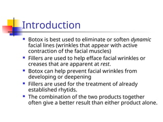 Dynamic Rhytids Ch 185 - Cosmetic Uses of Botox and Injectable Fillers.ppt